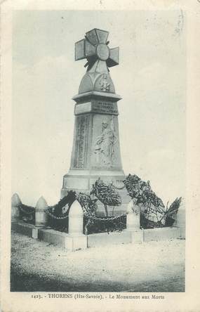 CPA FRANCE 74 " Thorens , Le monument aux morts"