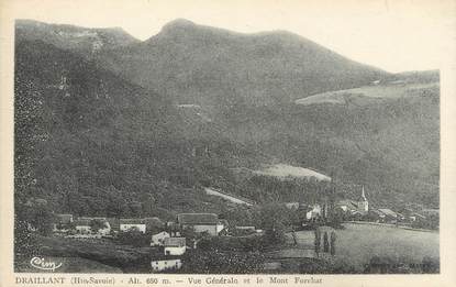 CPA FRANCE 74 "Draillant, Vue générale et le Mont Forchat"