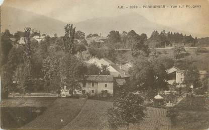 CPA FRANCE 74 " Perrignier, Vue sur Fougeux"