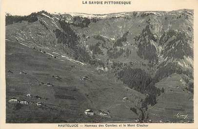 CPA FRANCE 73 " Hauteluce, Hameau des Combes et le Mont Clocher"