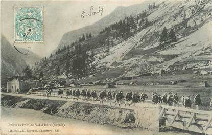 CPA FRANCE 73 " Val d'Isère, Route et pont" / CHASSEURS ALPINS