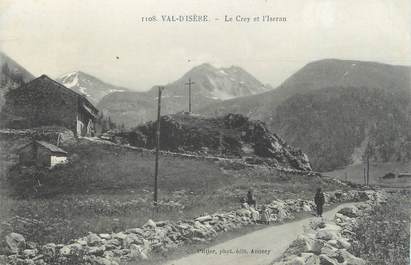 CPA FRANCE 73 " Val d'Isère, Le Crey et l'Iseran"