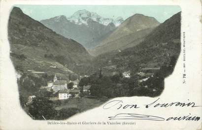 CPA FRANCE 73 " Brides les Bains, Les Glaciers de la Vanoise"