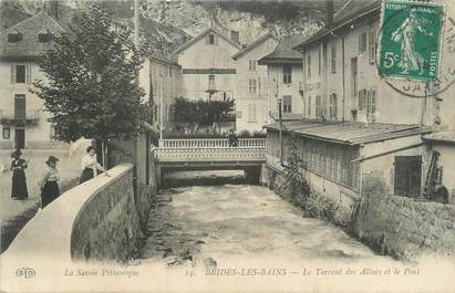 CPA FRANCE 73 " Brides les Bains, Le Torrent des Allues et le pont"