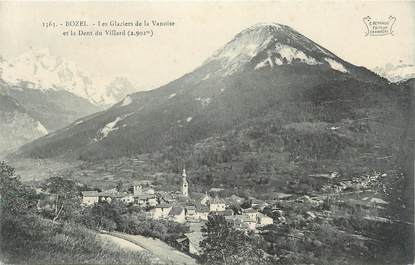 CPA FRANCE 73 "Bozel, Les Glaciers de la Vanoise et la Dent du Villard"