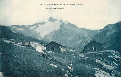 CPA FRANCE 73 "Seloge , Le Col de la Seigne et l'Aiguille des Glaciers"