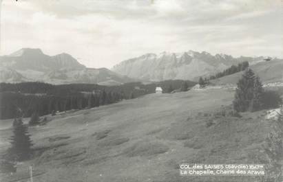 CPSM FRANCE 73 " Le Col des Saisies, La Chapelle , Chaîne des Aravis"