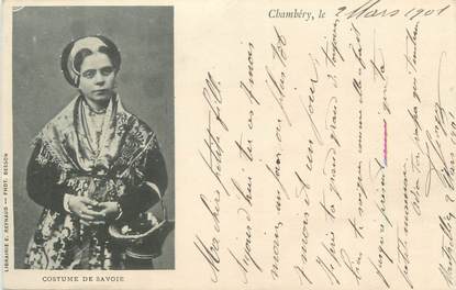 CPA FRANCE 73 " Chambéry, Costume de Savoie" / FOLKLORE