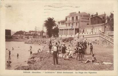 CPA FRANCE 83 " Toulon, Mourillon, La Réserve Hôtel Restaurant, La Plage des Vignettes"