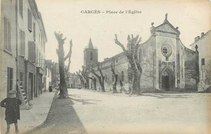 CPA FRANCE 83 " Carcès, Place de l'église"