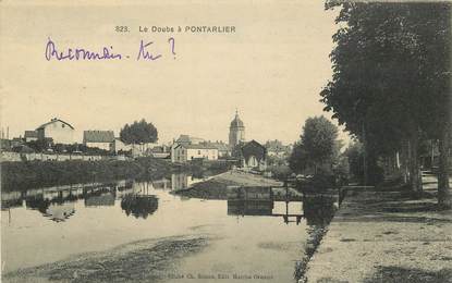 CPA FRANCE 25 "Le Doubs à Pontarlier"