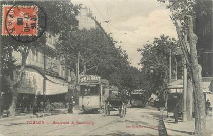 CPA FRANCE 83 " Toulon, Boulevard de Strasbourg" / TRAMWAY