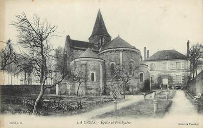 / CPA FRANCE 37 "La Croix, église et Presbytère"