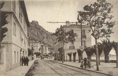 CPA FRANCE 06 " Menton, Garavan, Les Douanes Françaises et l'Hôtel Britannia"