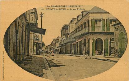 CPA GUADELOUPE illustrée "Pointe à Pitre, la rue Frébault" / N°16 / CARTE TOILÉE