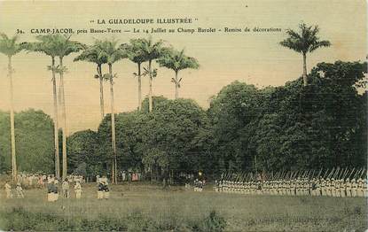 CPA GUADELOUPE illustrée "Camp Jacob près Nasse Terre, le 14 juillet au Champ Barolet" / N°32 / CARTE TOILÉE