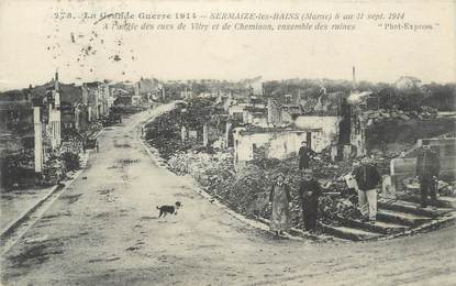 CPA FRANCE 51 " Sermaize Les Bains, Angle des Rues de Vitry et de Cheminon , les ruines"