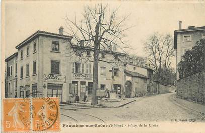 CPA FRANCE 69 " Fontaines Sur Saône, Place de la Croix"