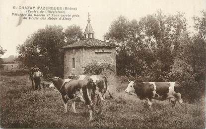 CPA FRANCE 69 "Chazay d'Azergues , Pâturage du Baboin et Tour Carrée"