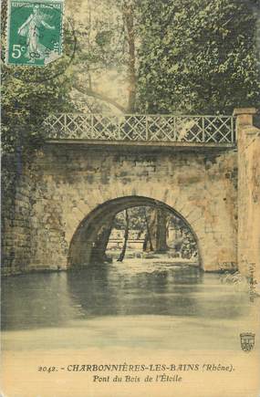 CPA FRANCE 69 "Charbonnières les Bains, Pont du Bois de l'Etoile"