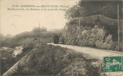 CPA FRANCE 69 "St Didier au Mont d'Or, Rochecardon, les Balmes et la nouvelle route" / TRAMWAY