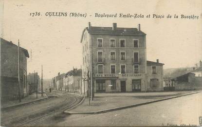 CPA FRANCE 69 " Oullins, Boulevard Emile Zola et Place de la Bussière"