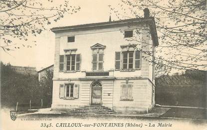 CPA FRANCE 69 " Cailloux sur Fontaines , La Mairie"