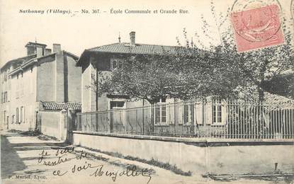 CPA FRANCE 69 " Sathonay, Ecole communale et grande rue"