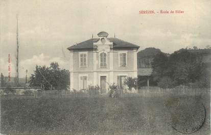 CPA FRANCE 69 " Sérézin, Ecole des Filles"