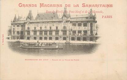 CPA FRANCE 75 "Paris, Exposition universelle 1900, Palais de la Ville de Paris" / PUBLICITE SAMARITAINE