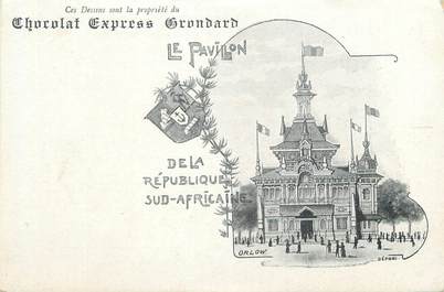 CPA FRANCE 75 "Paris, Exposition universelle 1900, Le Pavillon de la République" / PUBLICITE CHOCOLAT GRONDARD