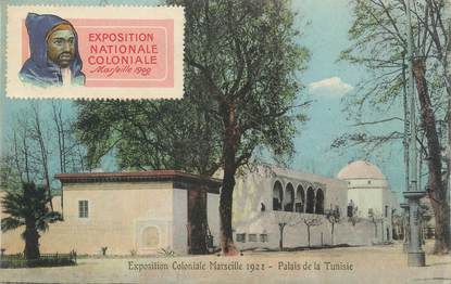 CPA FRANCE 13 " Marseille, Exposition Coloniale 1922, Palais de la Tunisie" / VIGNETTE