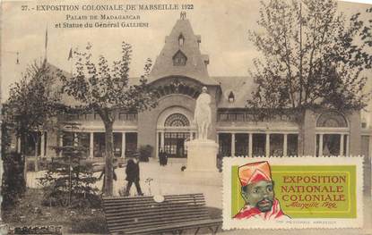 CPA FRANCE 13 " Marseille, Exposition Coloniale 1922, Palais de Madagascar et Statue du Général Galliéni " / VIGNETTE