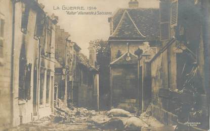 CPA FRANCE 02 "Soissons, la guerre 1914, Kultur allemande, après les bombardements"