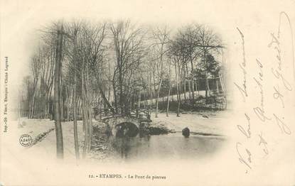 CPA FRANCE 91 " Etampes, Le pont de pierres"