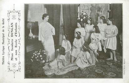 CPA ARTISTE CABARET / THEATRE "Miss Isadora Duncan et son Ecole d'Enfants"