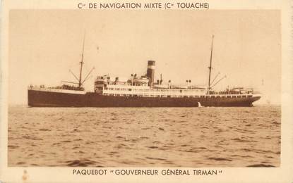 CPA BATEAU PAQUEBOT " Le Gouverneur Général Tirman"