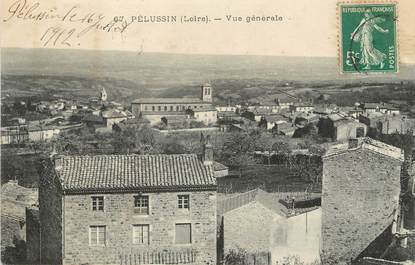 / CPA FRANCE 42 "Pelussin, vue générale "