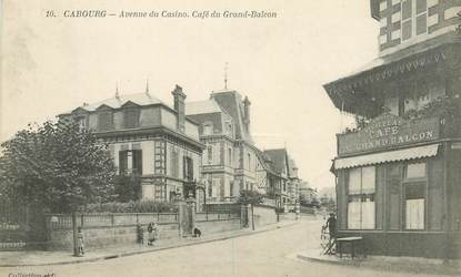 CPA FRANCE 14 "Cabourg, avenue du Casino, Café du Grand Balcon"