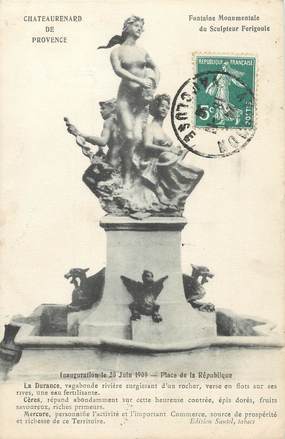 CPA FRANCE 13 "Chateaurenard, Fontaine du sculpteur Ferigoule"