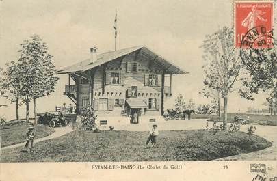CPA FRANCE 74 "Evian les Bains, le chalet du Golf"