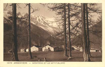 CPA FRANCE 74 "Argentière, Montroc et le Mont Blanc"