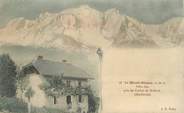 74 Haute Savoie CPA FRANCE 74 "Le Mont Blanc vu de la villa Gex près les Caches de Saint Roch"
