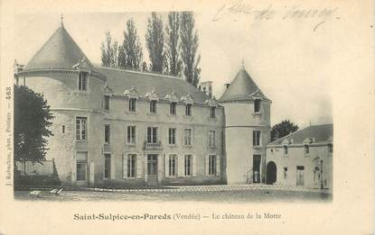 CPA FRANCE 85 "Saint Sulpice en Pareds, le chateau de la Motte"