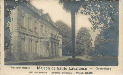 / CARTE PHOTO FRANCE 33 "Cauderan, maison de santé Lavalance"