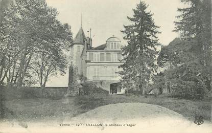 CPA FRANCE 89 "Avallon, le chateau d'Alger"