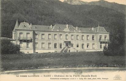 CPA FRANCE 26 "Saou, chateau de la Foret"