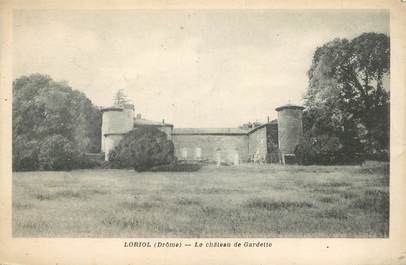 CPA FRANCE 26 "Loriol, le chateau de Gardette"