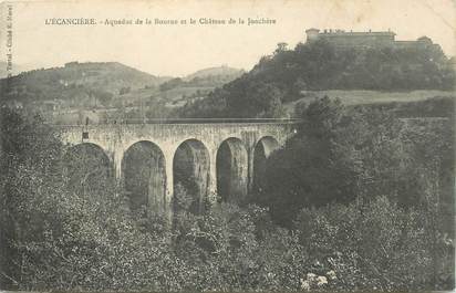 CPA FRANCE 26 "L'Ecancière, aqueduc de la Bourne et chateau de la Jonchère"