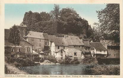 / CPA FRANCE 19 "Ségur le château, vieilles maisons sur le haut vézère"